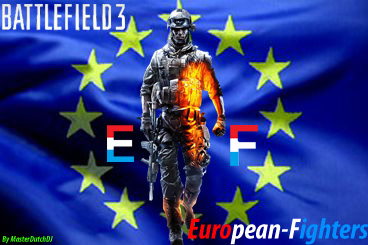 EUROPEAN FIGHTERS Battlefield 3 TEAM